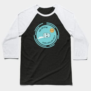 No Crying Over Spilled Milk Baseball T-Shirt